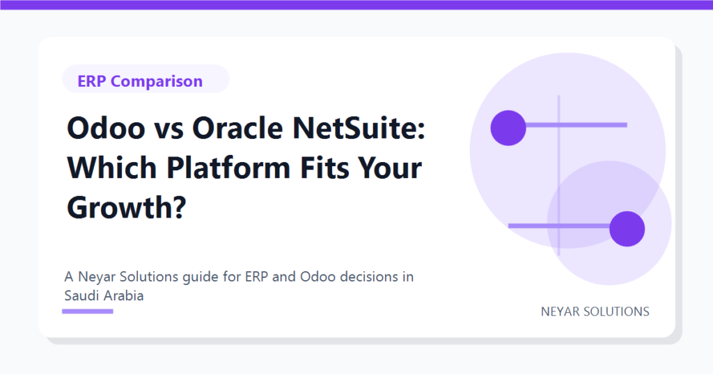 Odoo vs Oracle NetSuite: Which Platform Fits Your Growth?