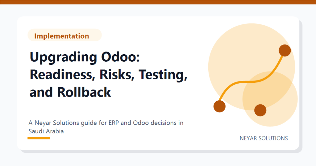 Upgrading Odoo: Readiness, Risks, Testing, and Rollback